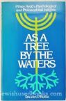As A Tree By The Waters